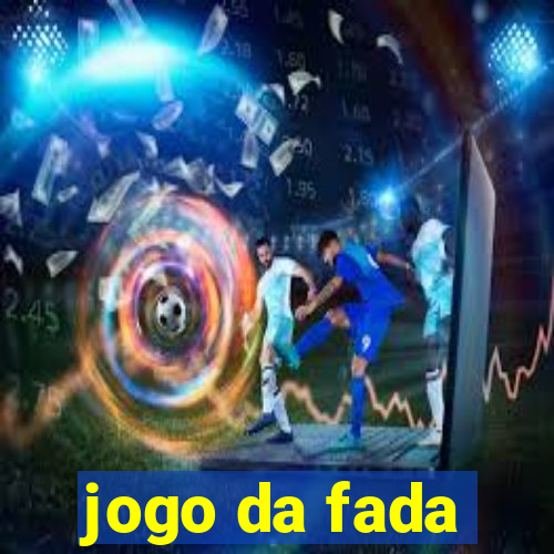 jogo da fada